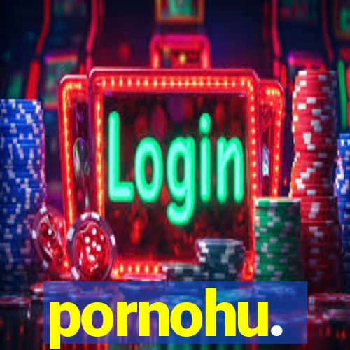 pornohu.