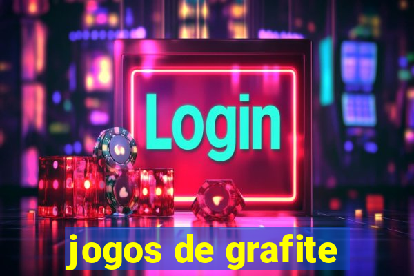jogos de grafite