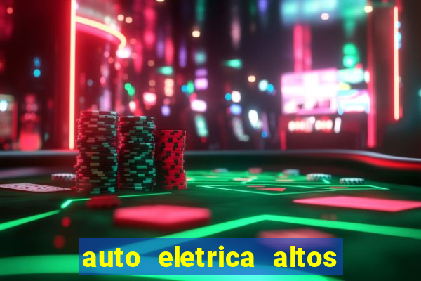 auto eletrica altos de santana sjc