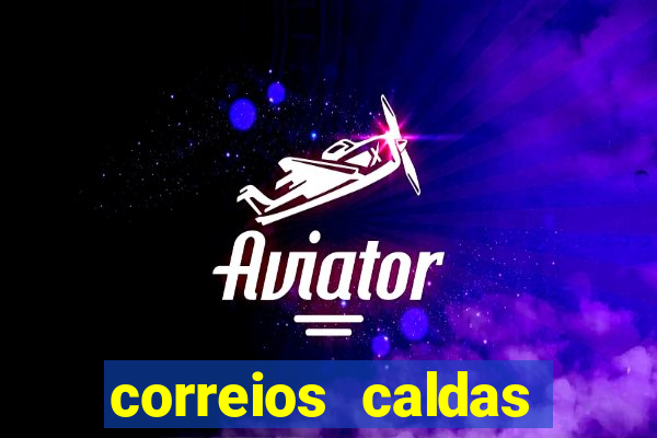 correios caldas novas telefone nova vila