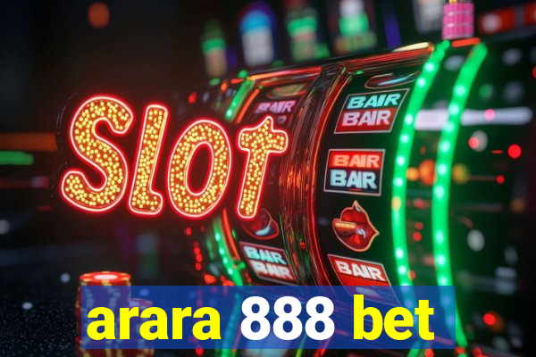 arara 888 bet