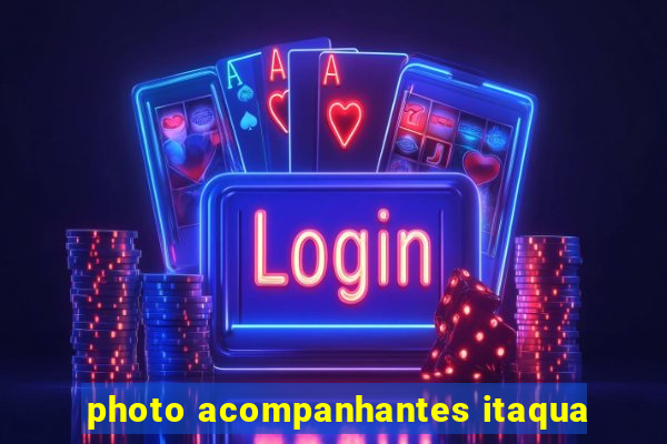 photo acompanhantes itaqua