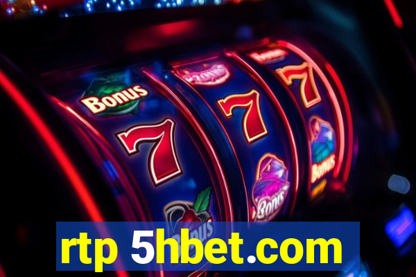 rtp 5hbet.com