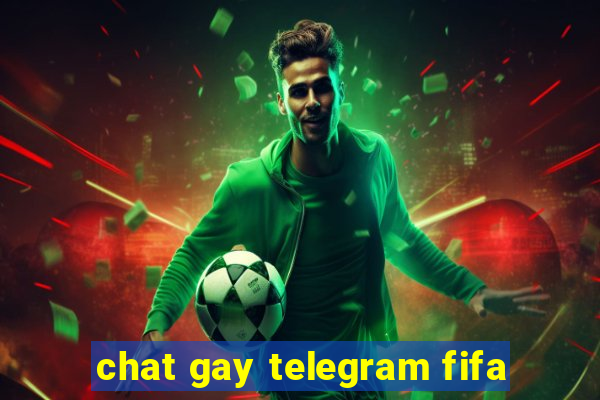 chat gay telegram fifa