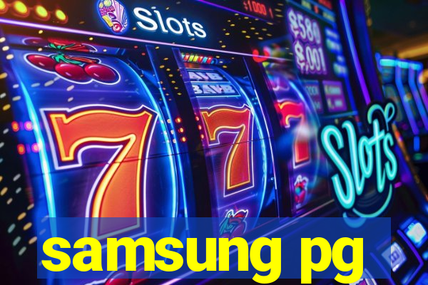 samsung pg