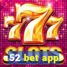 52 bet app