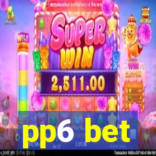 pp6 bet