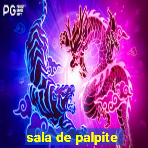 sala de palpite