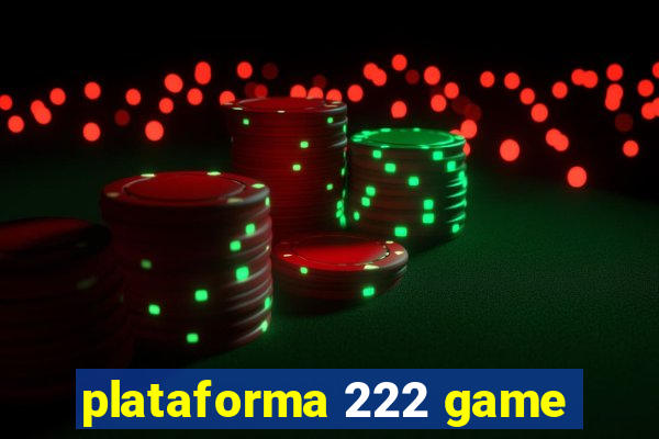 plataforma 222 game