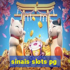 sinais slots pg