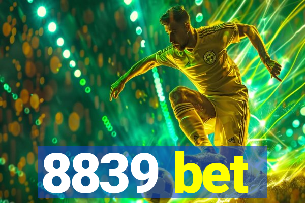 8839 bet