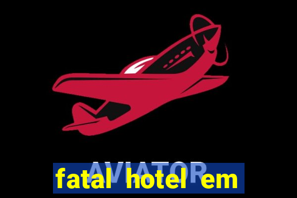 fatal hotel em barreiras ba