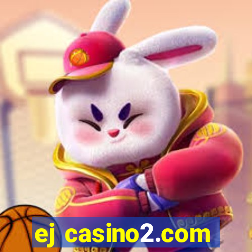 ej casino2.com