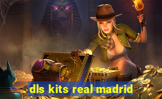 dls kits real madrid