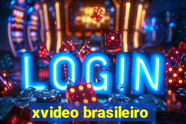 xvideo brasileiro