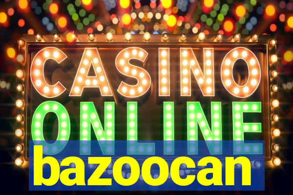 bazoocan