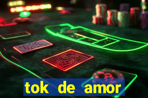 tok de amor boutique santos