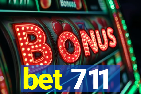bet 711