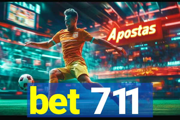 bet 711