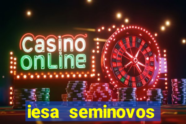 iesa seminovos porto alegre
