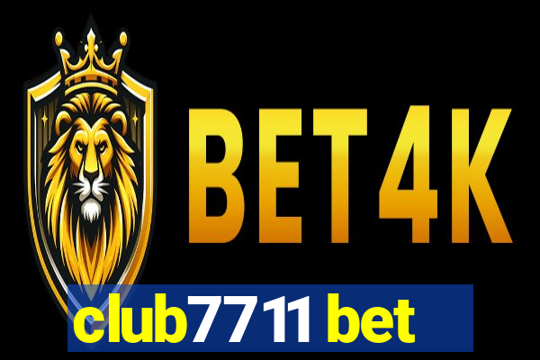 club7711 bet