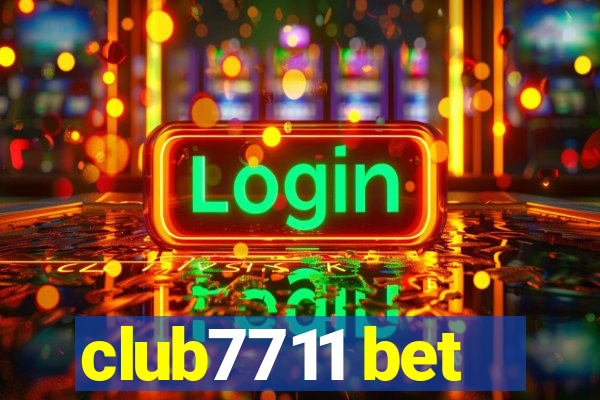 club7711 bet