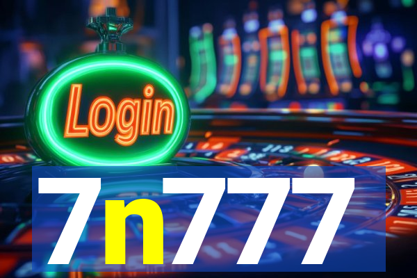 7n777