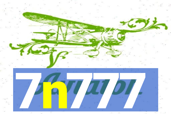 7n777