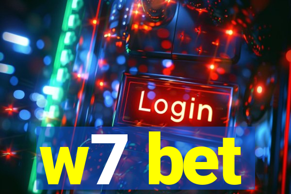 w7 bet