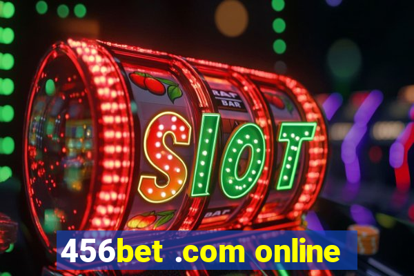 456bet .com online