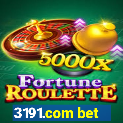3191.com bet