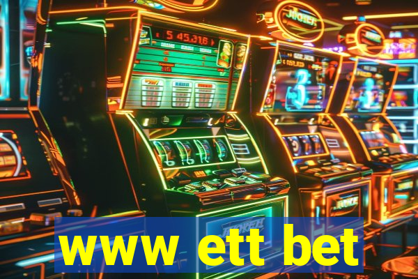www ett bet