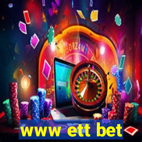 www ett bet