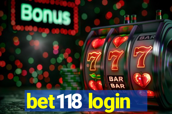 bet118 login