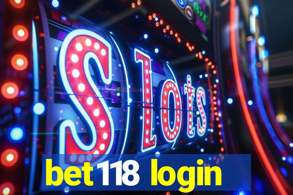 bet118 login