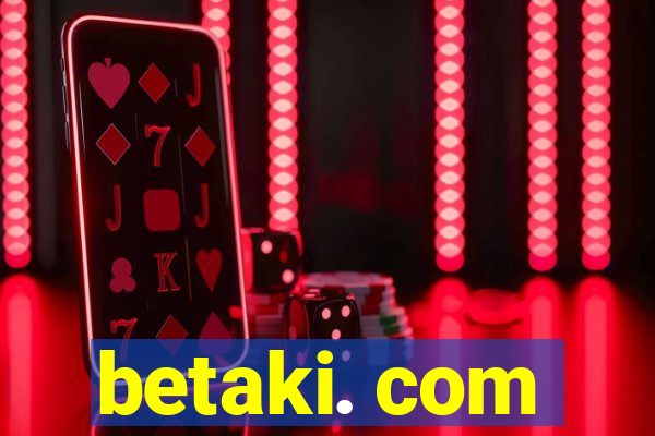 betaki. com