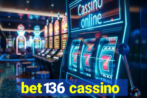 bet136 cassino
