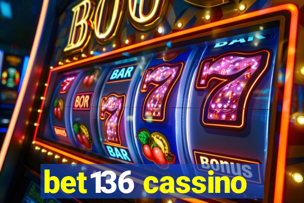 bet136 cassino