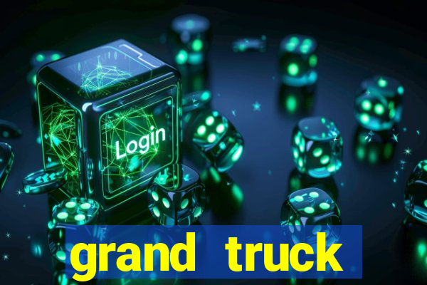 grand truck simulator 2 dinheiro infinito