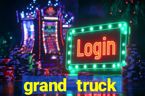 grand truck simulator 2 dinheiro infinito