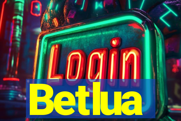Betlua