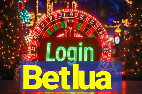 Betlua