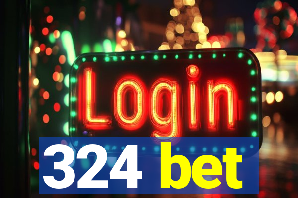 324 bet