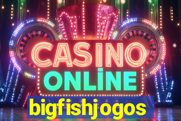 bigfishjogos