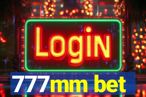 777mm bet