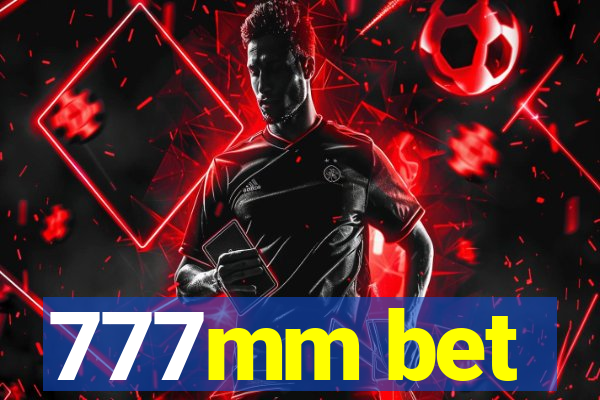 777mm bet