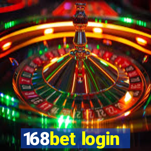 168bet login