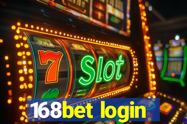 168bet login