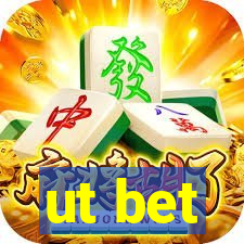 ut bet