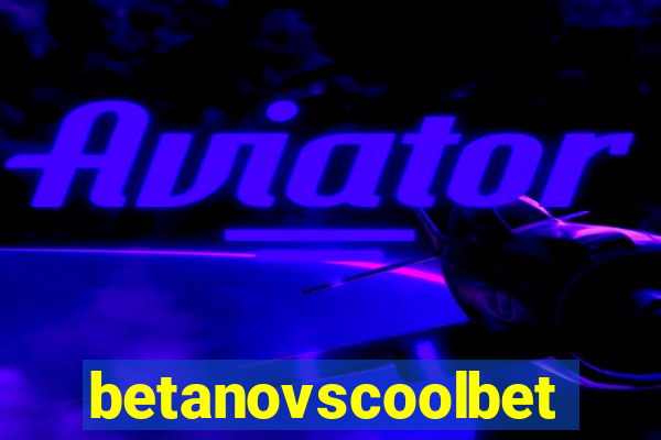 betanovscoolbet